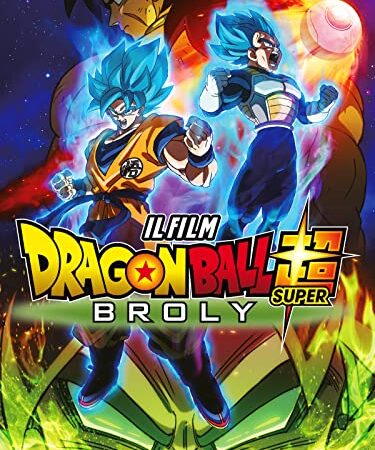 Dragon Ball Super: Broly - Il Film